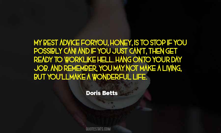 Is Like Honey Quotes #16085