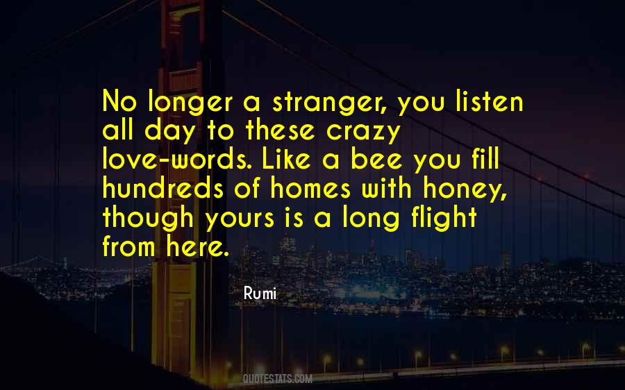 Is Like Honey Quotes #1725469