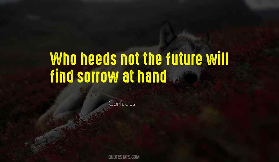 Our Future Is In Our Hands Quotes #405715