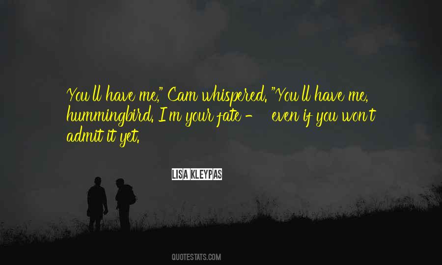 You Will Never Amount To Anything Quotes #1239995