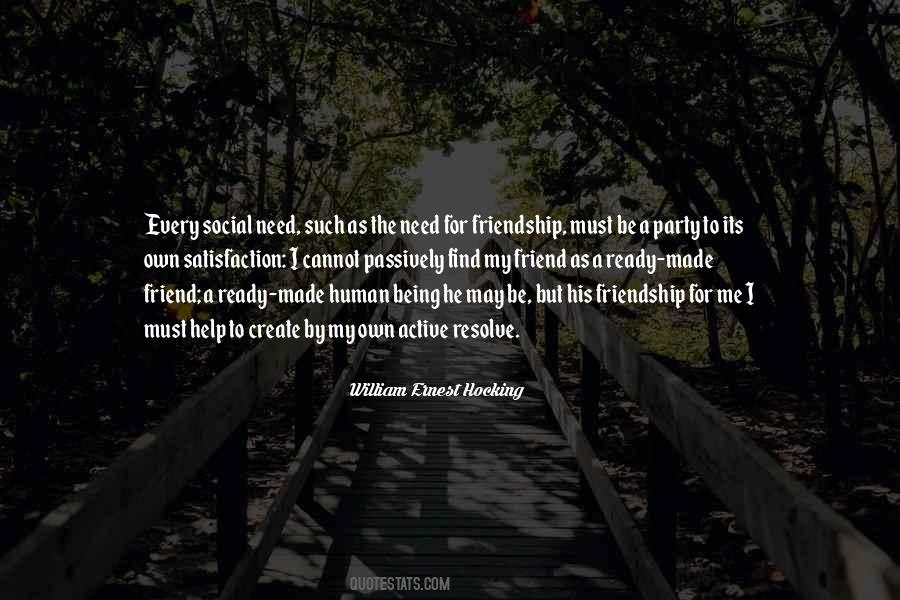 Help A Friend In Need Quotes #1552729