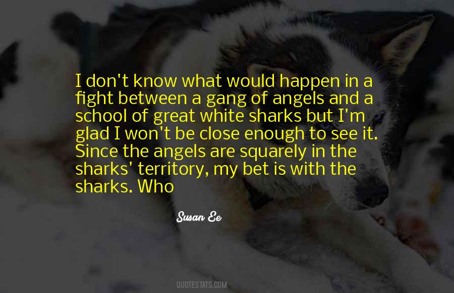 With The Gang Quotes #1168906