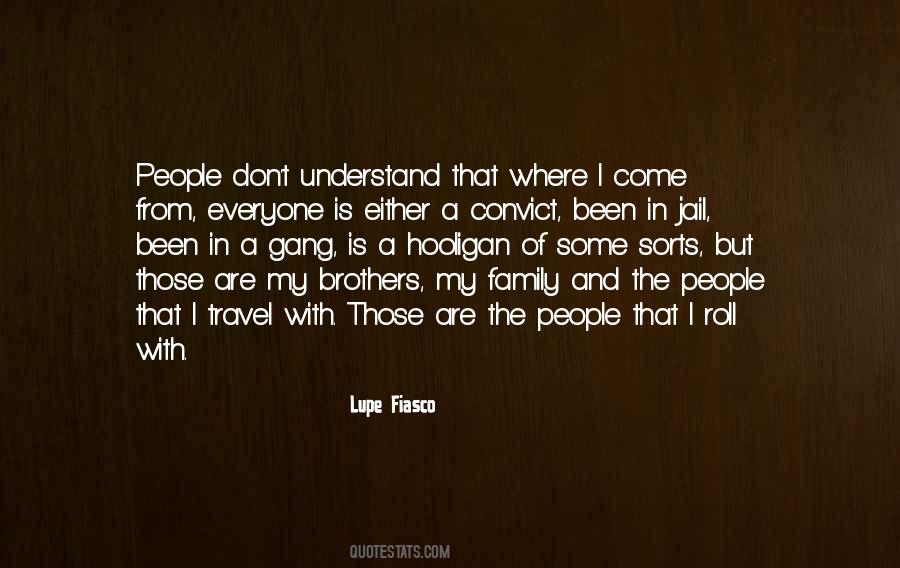 With The Gang Quotes #1714315
