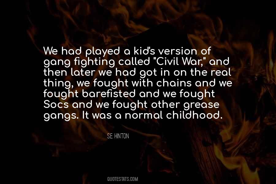 With The Gang Quotes #1758813