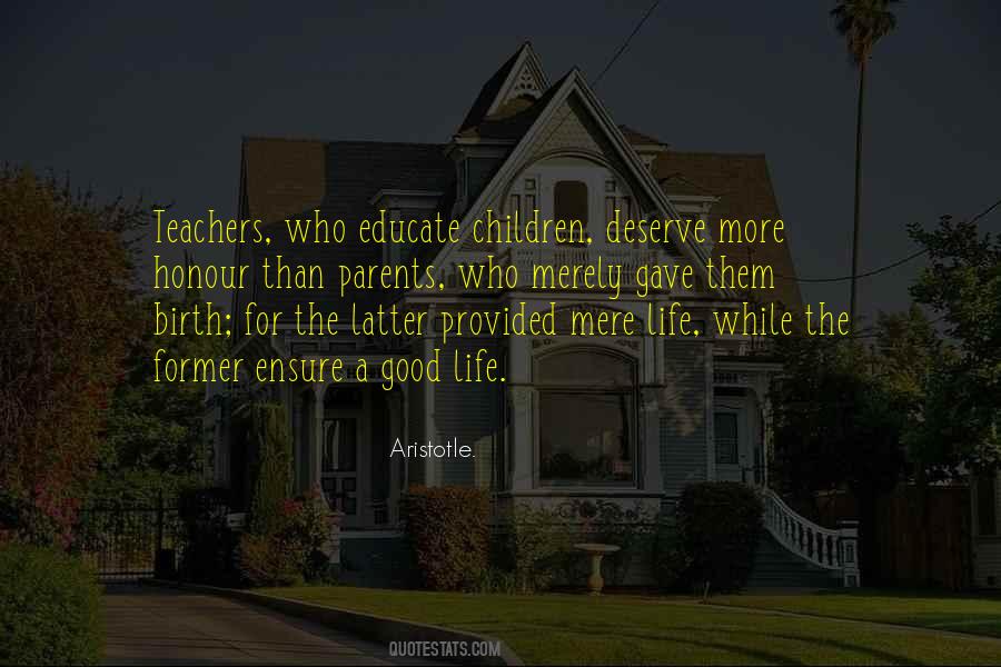 Parents Deserve Quotes #1079852