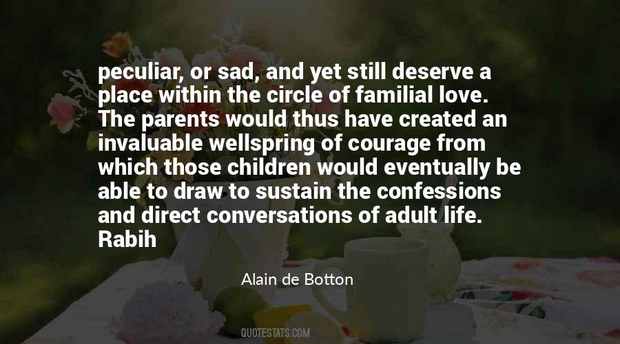 Parents Deserve Quotes #1739821