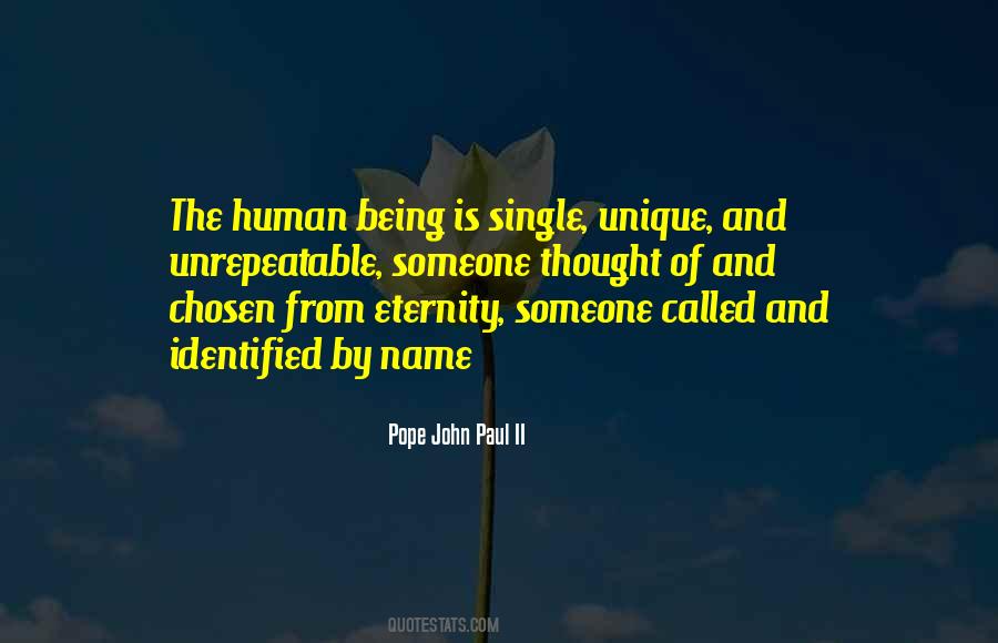 Unique In My Own Way Quotes #52409