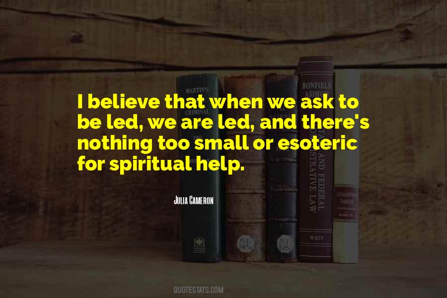 Spiritual Help Quotes #1647441