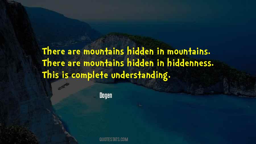 Quotes About Hiddenness #573611