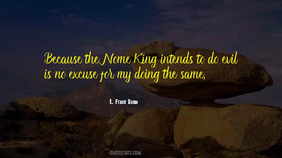 Evil King Quotes #1229335