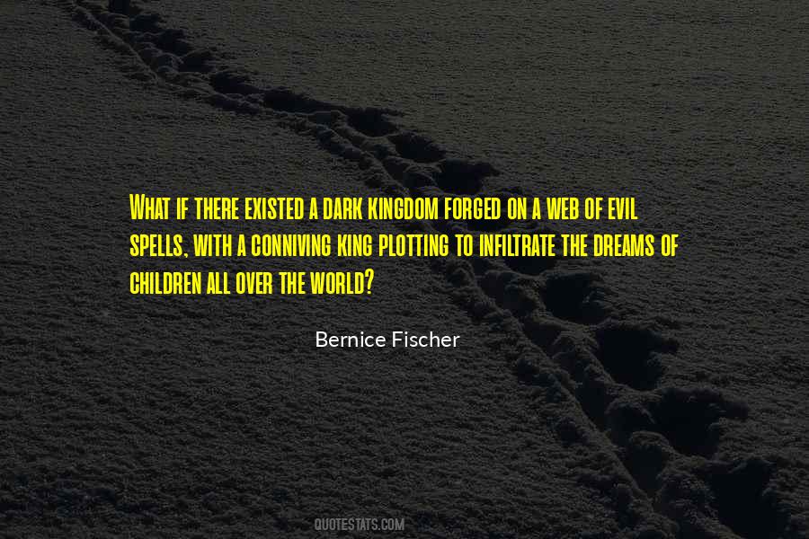 Evil King Quotes #841237