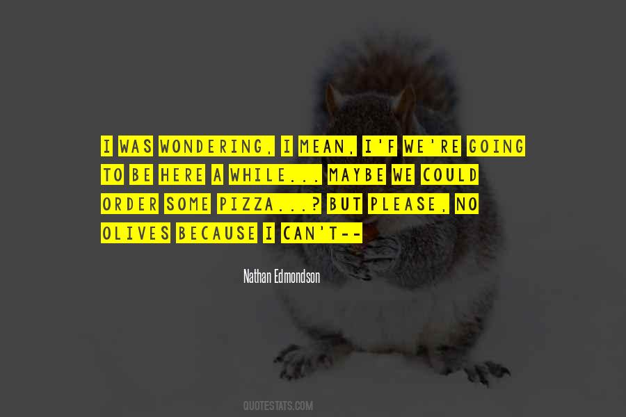 Order Pizza Quotes #616219