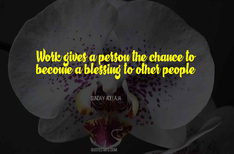Work Blessings Quotes #523314