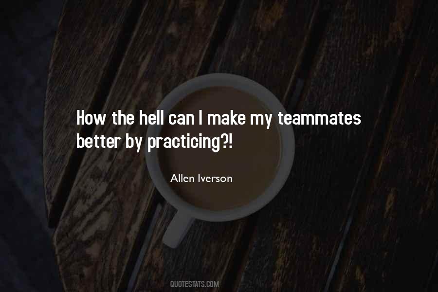 My Teammates Quotes #384866