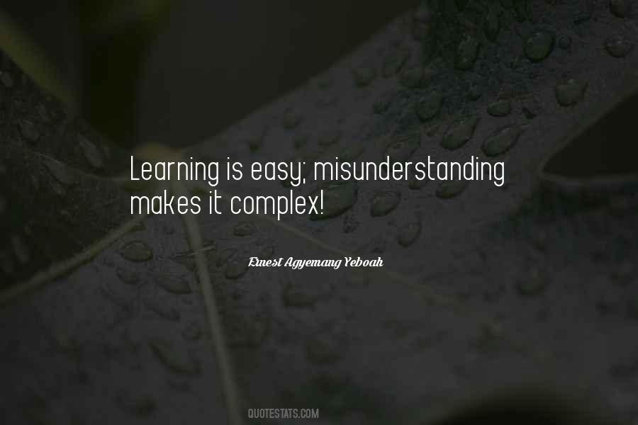 Education Is Not Easy Quotes #279018