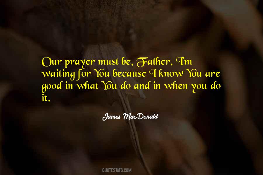 I Know What You Do Quotes #81440