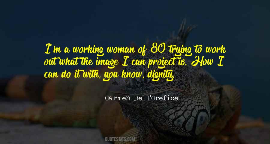 I Know What You Do Quotes #86116