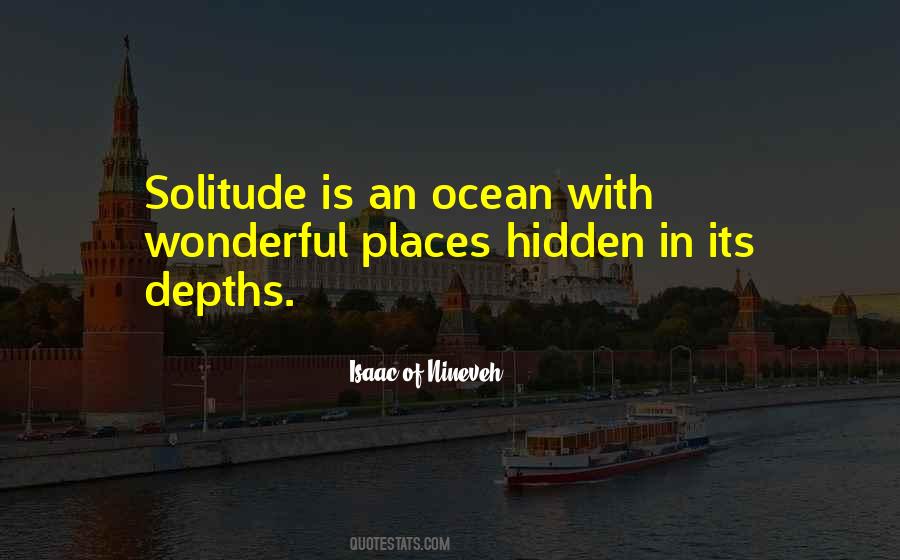 Quotes About Hidden Places #357718