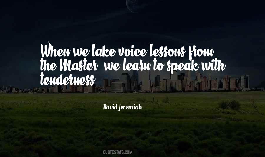 Learn To Speak Quotes #1141550