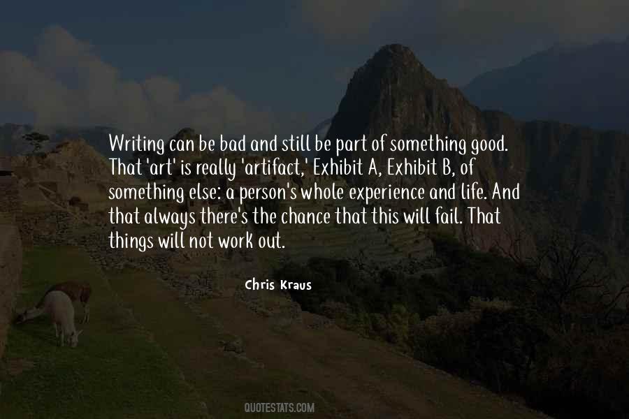 Good Things Bad Things Quotes #1257893