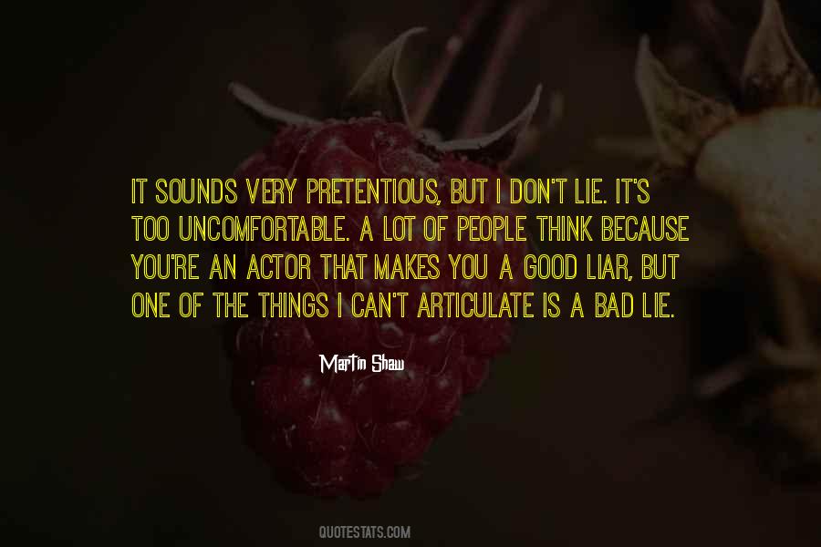 Good Things Bad Things Quotes #635034