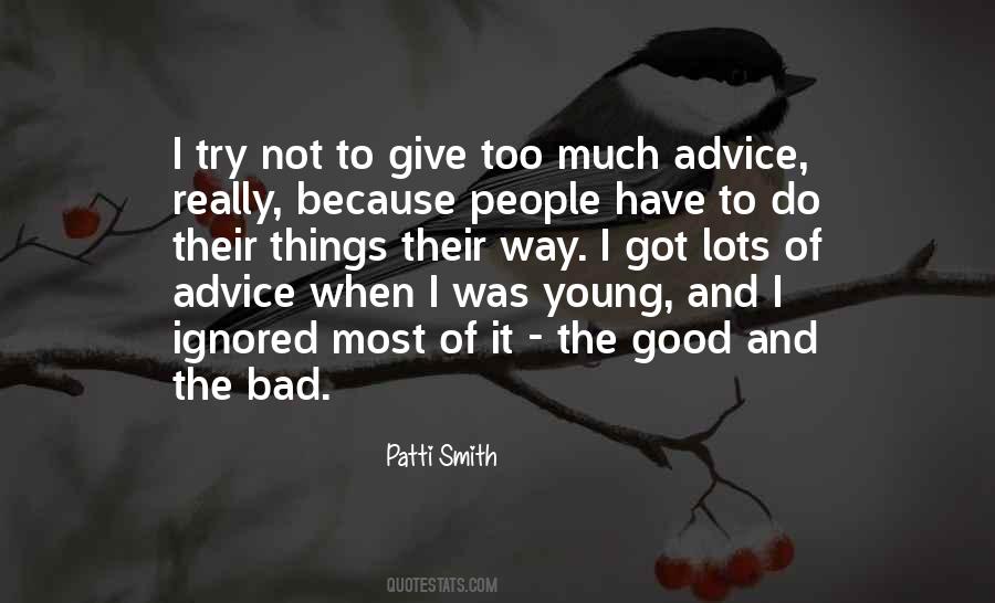 Good Things Bad Things Quotes #679417