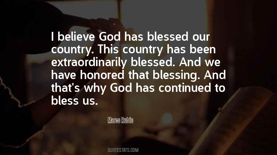 God Blessed Us Quotes #1339476