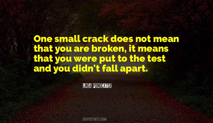 Broken Apart Quotes #1691428