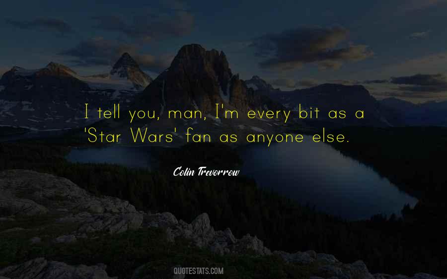 Fan Wars Quotes #1633389