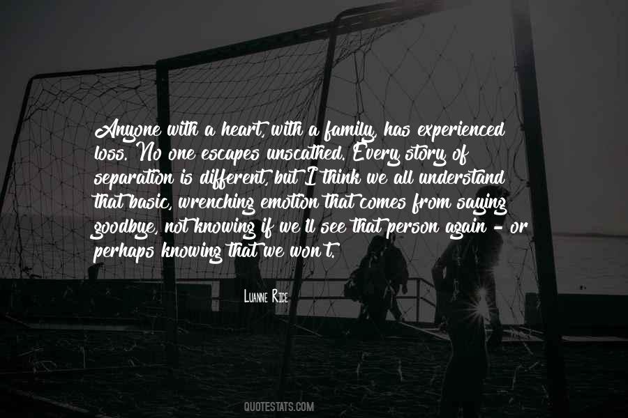 No Goodbye Quotes #1256275