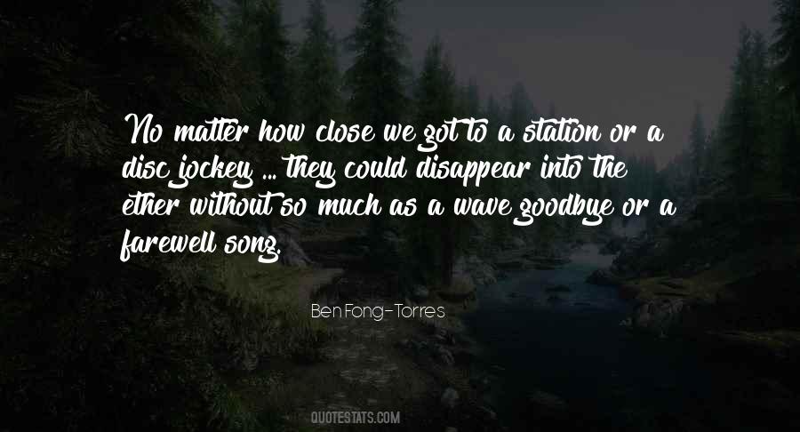 No Goodbye Quotes #1409683