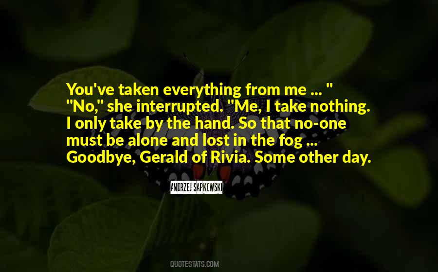 No Goodbye Quotes #485254