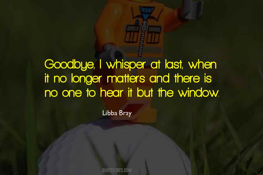 No Goodbye Quotes #725642