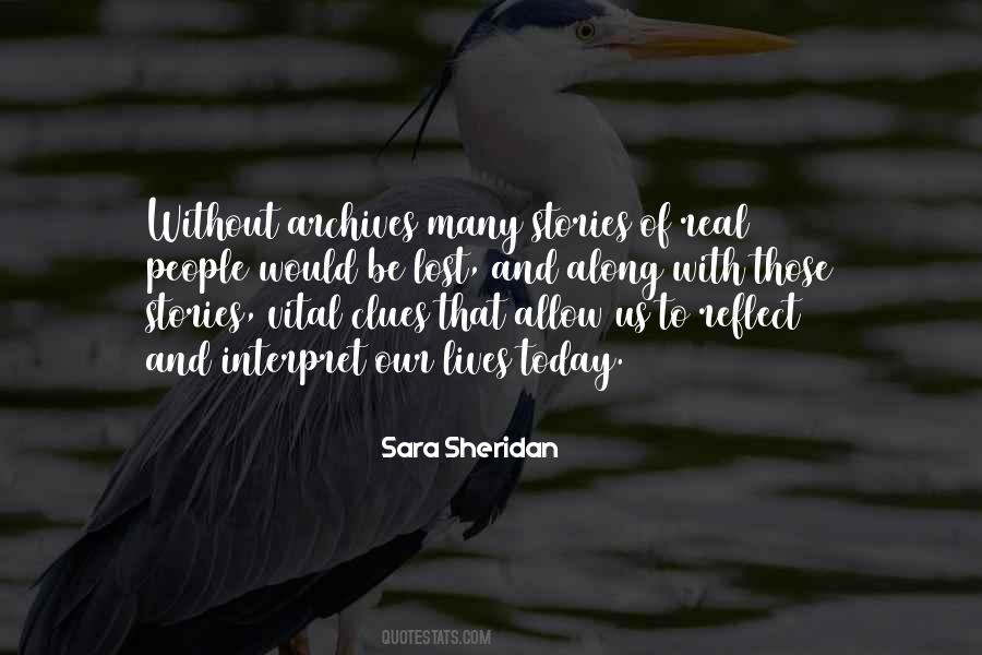 Our Lives Today Quotes #1469737