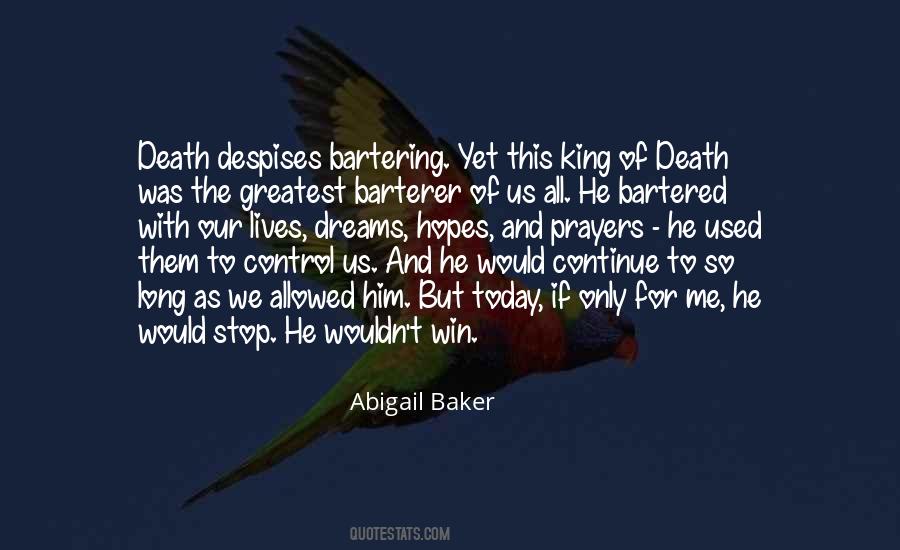 Our Lives Today Quotes #1495921