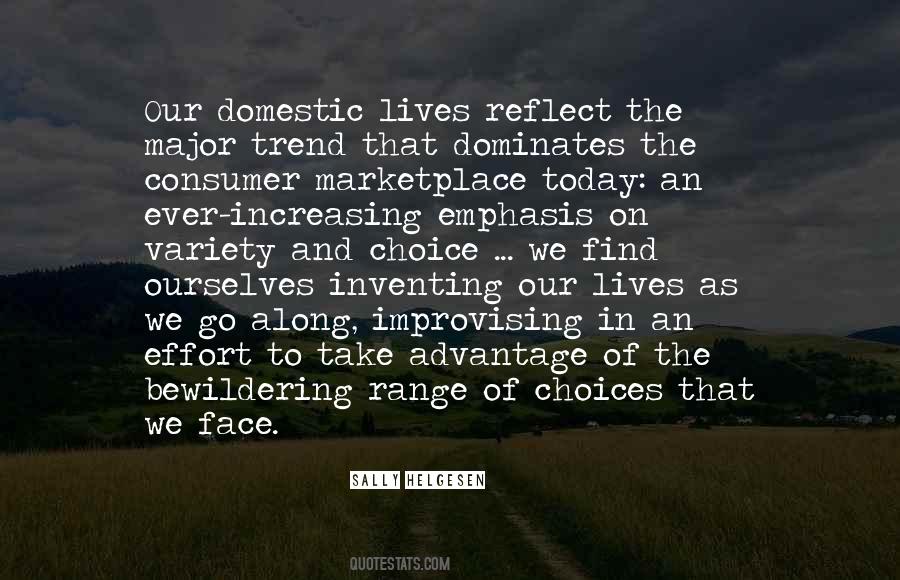 Our Lives Today Quotes #478991