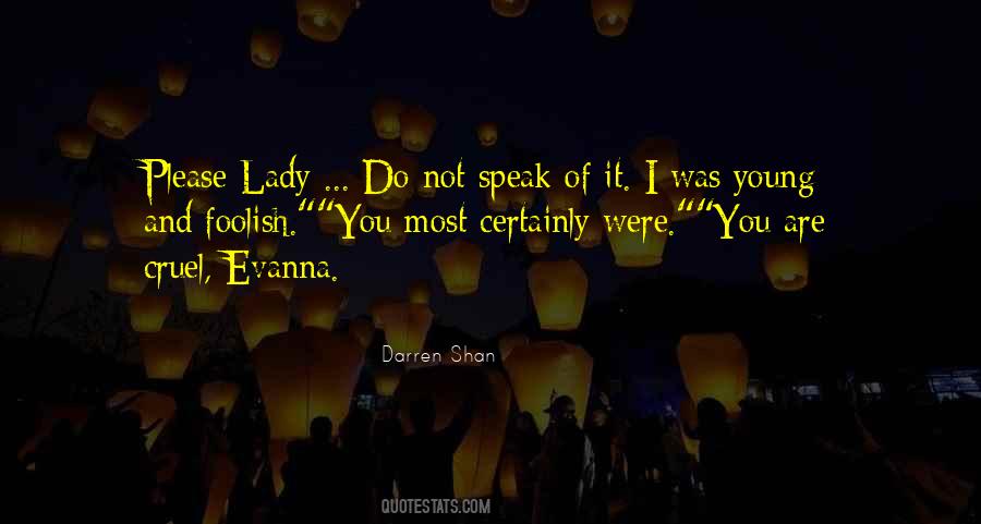 I Am Not Cruel Quotes #16224
