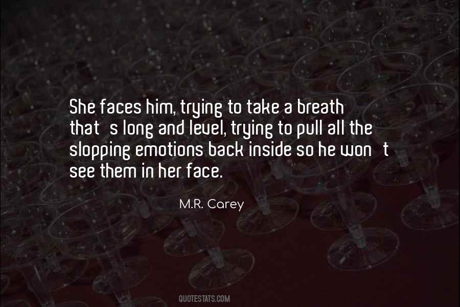 Quotes About Hidden Faces #765513