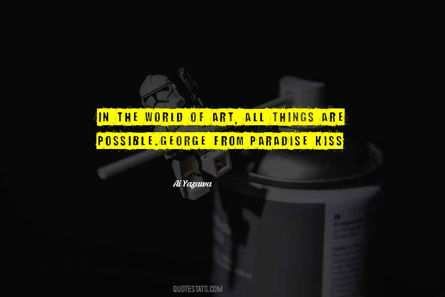 The Way You Kiss Me Quotes #45595