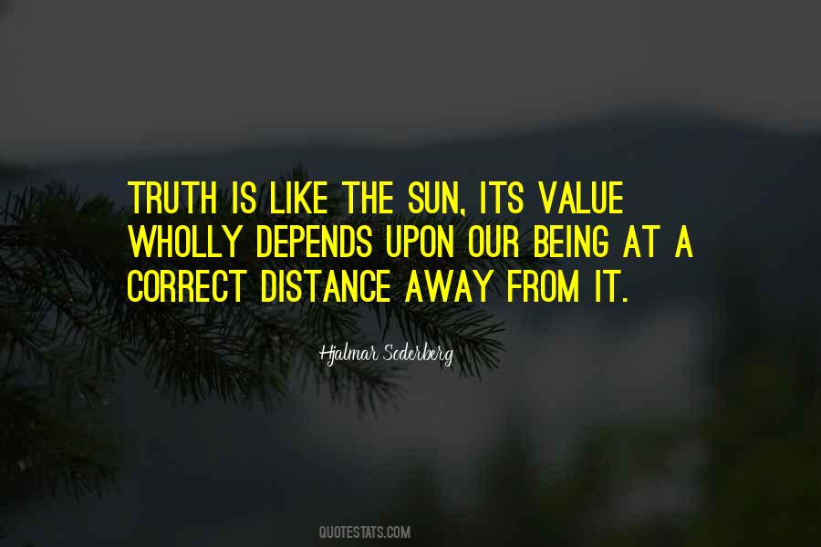 Distance Away Quotes #1249095
