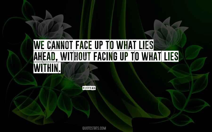 Lies Within Quotes #556994