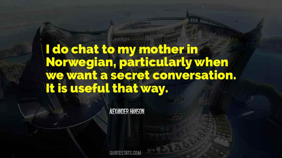 Secret Conversation Quotes #1223425