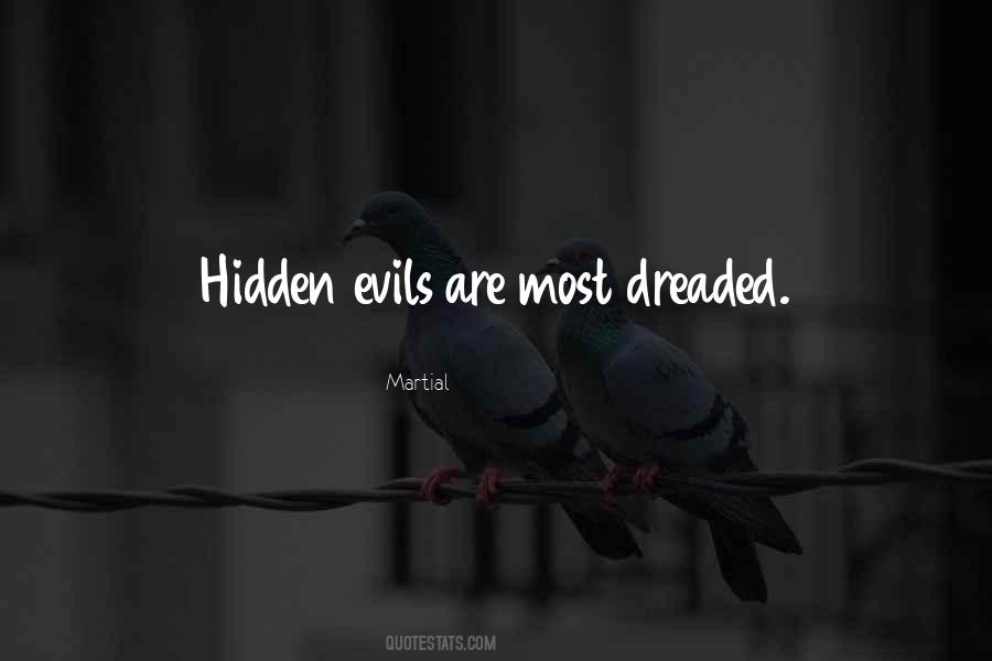 Quotes About Hidden Evil #1286168