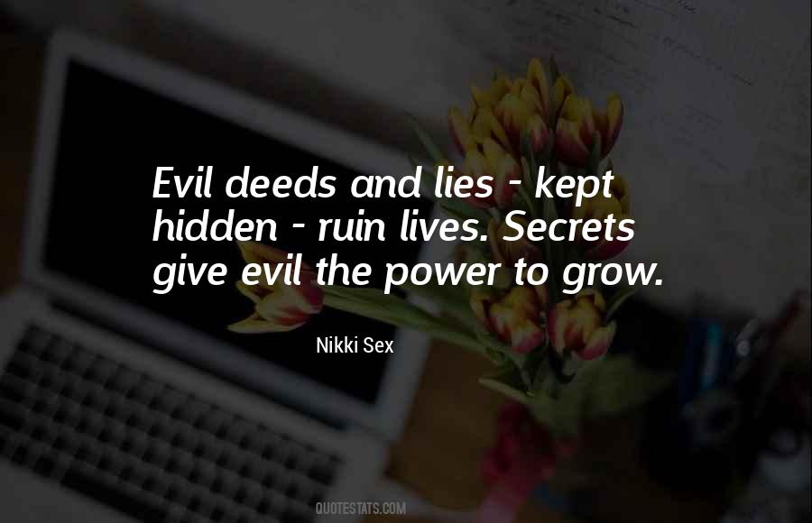 Quotes About Hidden Evil #788564