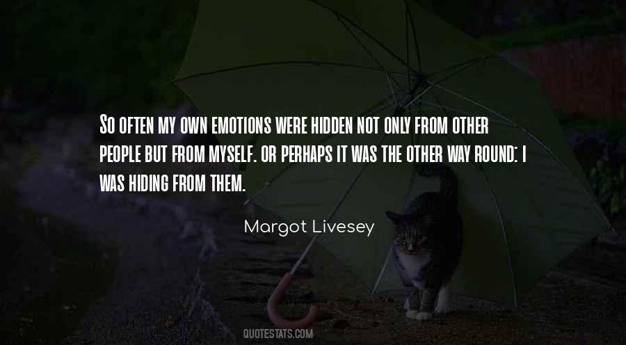 Quotes About Hidden Emotions #1111189