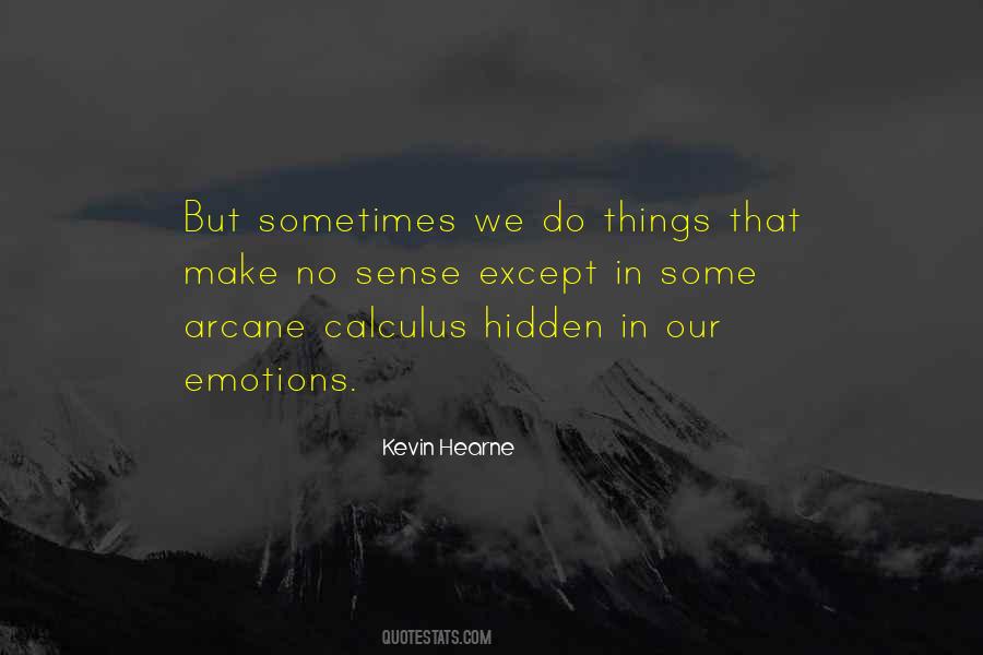 Quotes About Hidden Emotions #1508998