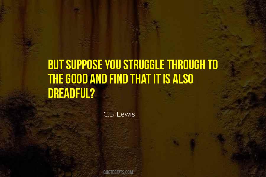 Good Struggle Quotes #560133
