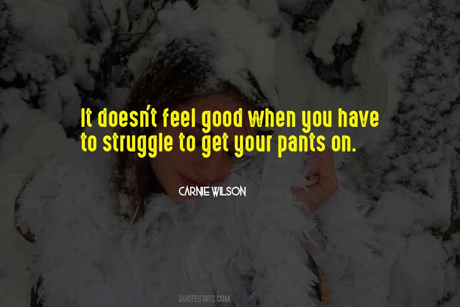 Good Struggle Quotes #716435