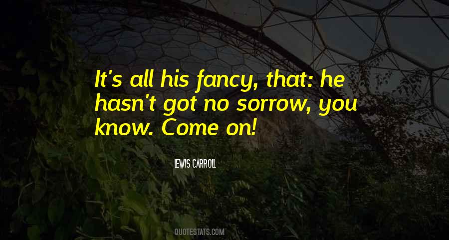 Fancy You Quotes #77070
