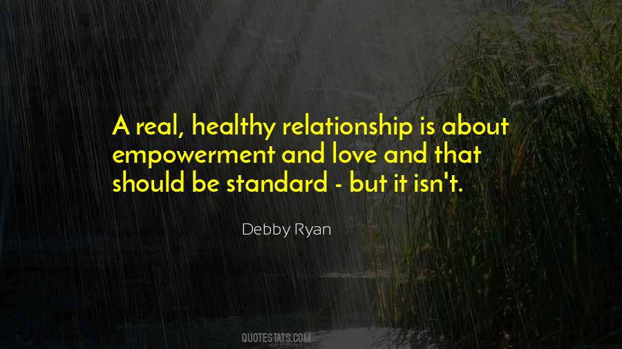 Quotes About Empowerment And Love #151368